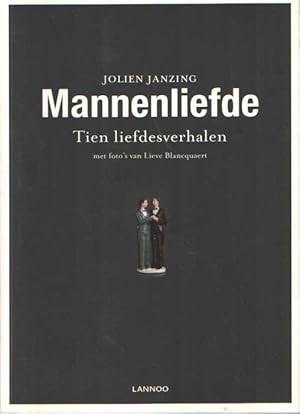 Seller image for Mannenliefde. Tien liefdesverhalen for sale by Bij tij en ontij ...