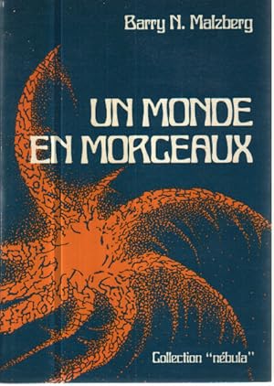 Un Monde en morceaux