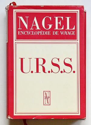 Les Guides Nagel : U.R.S.S. 3e éd. 1969.