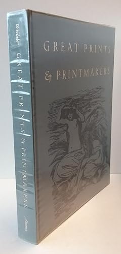 Great Prints & Printmakers by Herman J. Wechsler