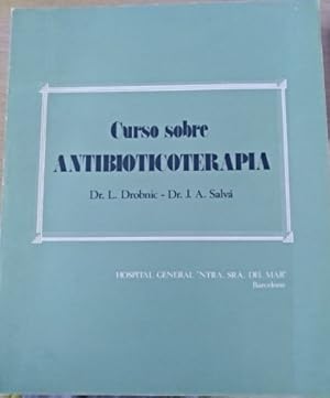 Seller image for CURSO SOBRE ANTIBIOTICOTERAPIA. for sale by Libreria Lopez de Araujo