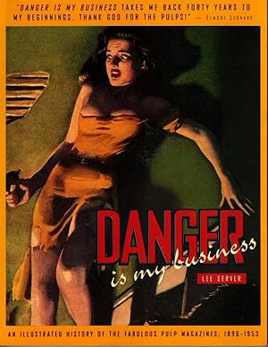 Imagen del vendedor de Danger Is My Business by Lee Server (First Edition) a la venta por Heartwood Books and Art