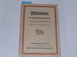 Bild des Verkufers fr Philobiblon. Die Zeitschrift der Bcherfreunde. 9. Jahrgang 1936. Heft 2. A Magazine for Book-Collectors. zum Verkauf von Der-Philo-soph