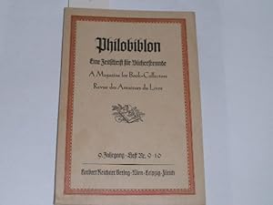 Bild des Verkufers fr Philobiblon. Die Zeitschrift der Bcherfreunde. 9. Jahrgang 1936. Heft 9-10. A Magazine for Book-Collectors. zum Verkauf von Der-Philo-soph