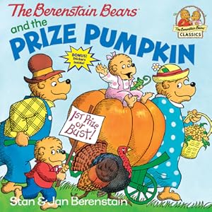 Imagen del vendedor de The Berenstain Bears and the Prize Pumpkin (Paperback or Softback) a la venta por BargainBookStores