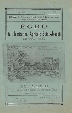 Écho de L'institution Agricole Saint-Joseph - Avril 1941 . 21ème Année - n° 70