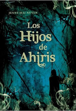 Seller image for Los hijos de Ahiris for sale by Librera Dilogo