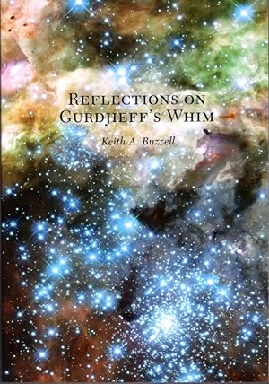 Seller image for REFLECTIONS ON GURDJIEFF'S WHIM for sale by By The Way Books