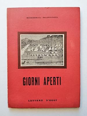 Giorni Aperti. Itinerario di un Reggimento al Fronte Occidentale