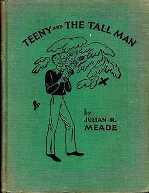 Image du vendeur pour Teeny and the Tall Man mis en vente par Dorley House Books, Inc.