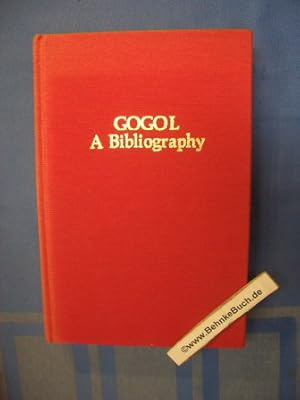 Bild des Verkufers fr Gogol, a Bibliography zum Verkauf von Antiquariat BehnkeBuch