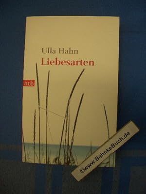 Bild des Verkufers fr Liebesarten : Erzhlungen. Ulla Hahn / btb ; 73952 zum Verkauf von Antiquariat BehnkeBuch