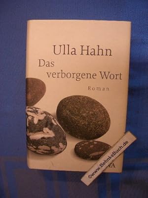 Bild des Verkufers fr Das verborgene Wort : Roman. Ulla Hahn. zum Verkauf von Antiquariat BehnkeBuch