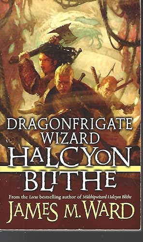 Seller image for Dragonfrigate Wizard Halcyon Blithe (Tor Fantasy) for sale by Vada's Book Store