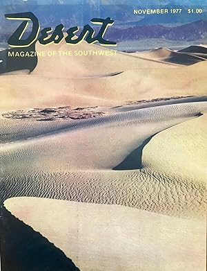 Image du vendeur pour Desert Magazine Volume 40, Number 11, November 1977 mis en vente par Epilonian Books