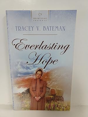 Seller image for Everlasting Hope for sale by Fleur Fine Books