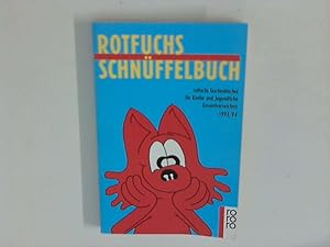 Bild des Verkufers fr Rotfuchs Schnffelbuch 1993-94 zum Verkauf von ANTIQUARIAT FRDEBUCH Inh.Michael Simon