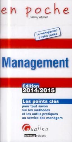 Seller image for le management (dition 2014-2015) for sale by Chapitre.com : livres et presse ancienne