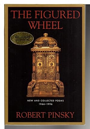 Imagen del vendedor de THE FIGURED WHEEL: New and Collected Poems, 1966-1996. a la venta por Bookfever, IOBA  (Volk & Iiams)