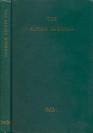 The Alpine Journal Vol. LXVIII - May 1963 - No. 306