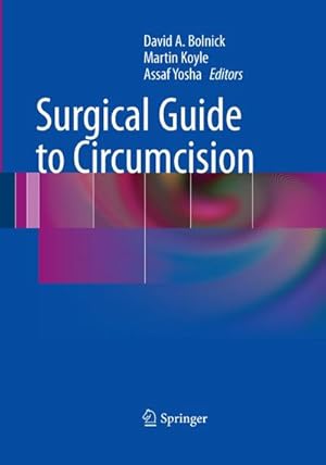 Image du vendeur pour Surgical Guide to Circumcision mis en vente par AHA-BUCH GmbH