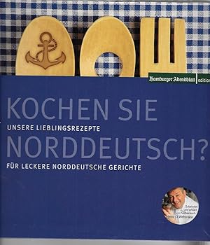 Kochen Sie norddeutsch?