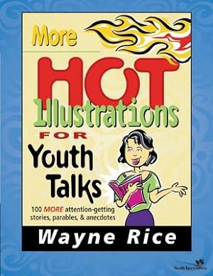 Imagen del vendedor de More Hot Illustrations for Youth Talks (Paperback or Softback) a la venta por BargainBookStores