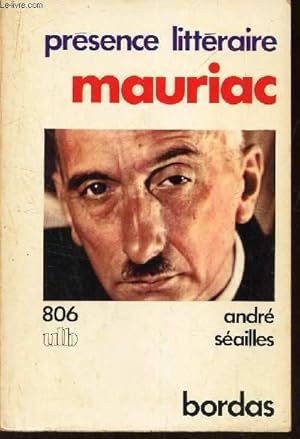 Image du vendeur pour MAURIAC / PRESENCE LITTERAIRE - N806 mis en vente par Le-Livre