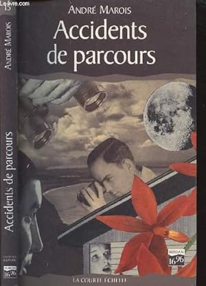 Bild des Verkufers fr ACCIDENTS DE PARCOURS zum Verkauf von Le-Livre