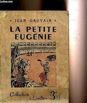 Bild des Verkufers fr LA PETITE EUGENIE - COLLECTION LISETTE N 10 - zum Verkauf von Le-Livre