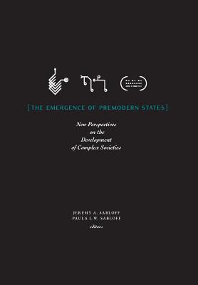 Immagine del venditore per The Emergence of Premodern States: New Perspectives on the Development of Complex Societies (Hardback or Cased Book) venduto da BargainBookStores