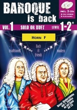 Bild des Verkufers fr Baroque is back vol.1 (+2 CD's)fr 1-2 Hrner in F : (Klavier ad lib zum Ausdrucken als PDF) zum Verkauf von AHA-BUCH GmbH