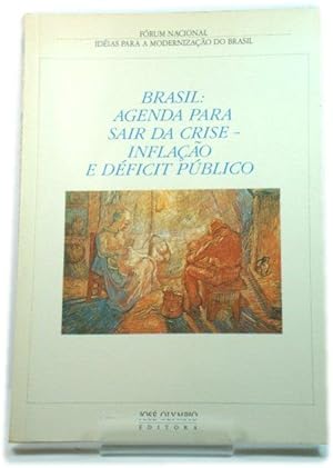 Bild des Verkufers fr Brasil: Agenda Para Sair Da Crise - InflaCAo e DEficit PUblico zum Verkauf von PsychoBabel & Skoob Books