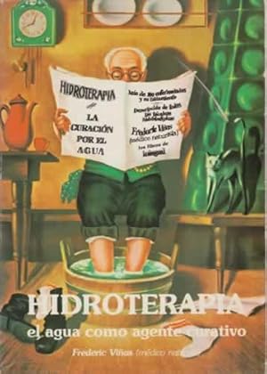 Seller image for Hidroterapia. El agua como agente curativo for sale by Librera Cajn Desastre