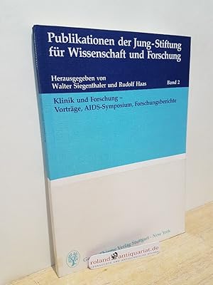 Bild des Verkufers fr Klinik und Forschung : Vortrge, AIDS-Symposium, Forschungsberichte ; 9 Tabellen. hrsg. von Walter Siegenthaler u. Rudolf Haas / Jung-Stiftung fr Wissenschaft und Forschung: Publikationen der Jung-Stiftung fr Wissenschaft und Forschung ; Bd. 2 zum Verkauf von Roland Antiquariat UG haftungsbeschrnkt