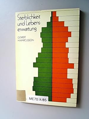 Bild des Verkufers fr Sterblichkeit und Lebenserwartung : Analyse zum Gesundheitszustand d. Bevlkerung im europ. Vergleich d. Dt. Demokrat. Republik. zum Verkauf von Antiquariat Bookfarm