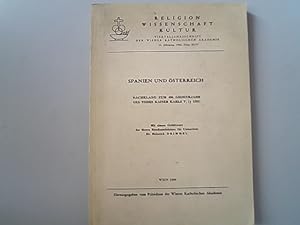 Seller image for Spanien und sterreich : Nachklang zum 400. Gedenkjahr des Todes Kaiser Karls V. ( 1558) / Mit einem Geleitw. [von] Heinrich Drimmel. [Verantwortl. Schriftl.: Ferdinand Krones] / Religion, Wissenschaft, Kultur ; Jg. 11. 1960, Folge 3/4 for sale by Antiquariat Bookfarm