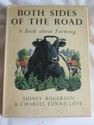 Seller image for Both Sides of the Road , a book about farming for sale by MacKellar Art &  Books