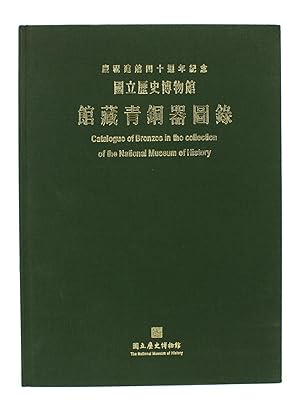 Catalogue of Bronzes in the Collection of the National Museum of History.