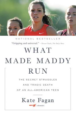 Seller image for What Made Maddy Run: The Secret Struggles and Tragic Death of an All-American Teen (Paperback or Softback) for sale by BargainBookStores