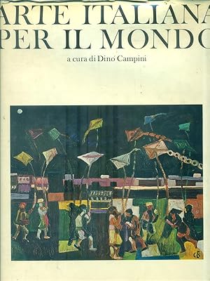 Bild des Verkufers fr Arte Italiana per il Mondo. Volume 2 zum Verkauf von Librodifaccia