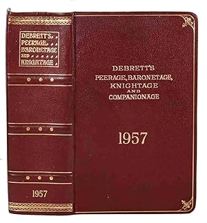 Bild des Verkufers fr Debrett's Peerage, Baronetage, Knightage, and Companionage. 1957. zum Verkauf von Harteveld Rare Books Ltd.