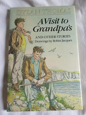 A Visit to Grandpa's and Other Stories