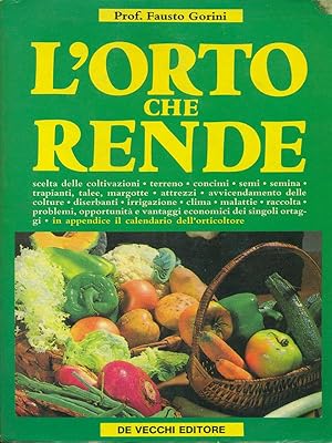 Seller image for L'orto che rende for sale by Librodifaccia