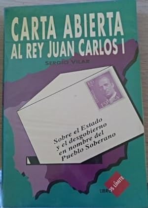 Bild des Verkufers fr CARTA ABIERTA AL REY JUAN CARLOS I. zum Verkauf von Libreria Lopez de Araujo