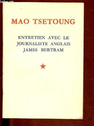 Bild des Verkufers fr ENTRETIEN AVEC LE JOURNALISTE ANGLAIS JAMES BERTRAM (25 OCTOBRE 1937) zum Verkauf von Le-Livre