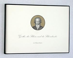 Bild des Verkufers fr Goethe, der Rhein und die Rheinlnder. zum Verkauf von Versandantiquariat Kerstin Daras