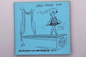 Bild des Verkufers fr KHN-MODERN 70-75. Karikaturen aus dem Wahljahr 1970 zum Verkauf von INFINIBU KG