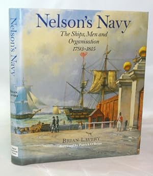 Imagen del vendedor de Nelson's Navy: The Ships, Men and Organization 1793-1815 a la venta por Town's End Books, ABAA