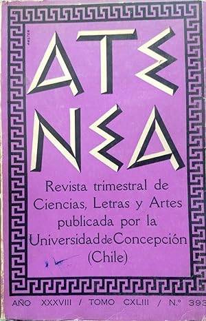 Atenea. Año XXXVIII- Tomo CXLIII /Nº 393./Julio-Septiembre de 1961 Revista trimestal de ciencias,...